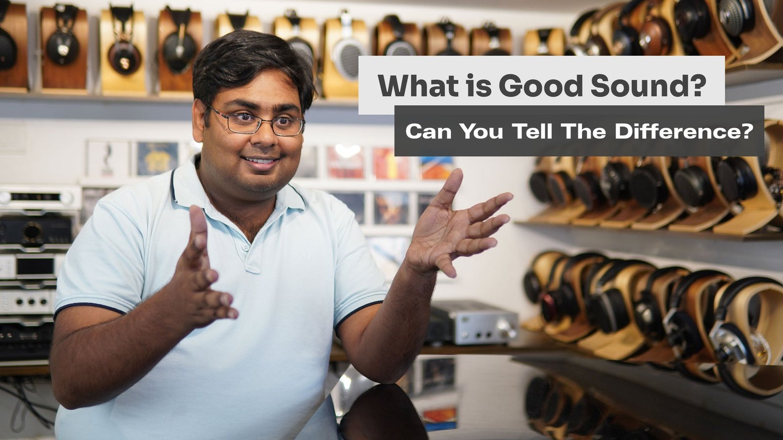What is Good Sound? And, How can you tell the difference? What is Good Sound? And, How can you tell the difference?