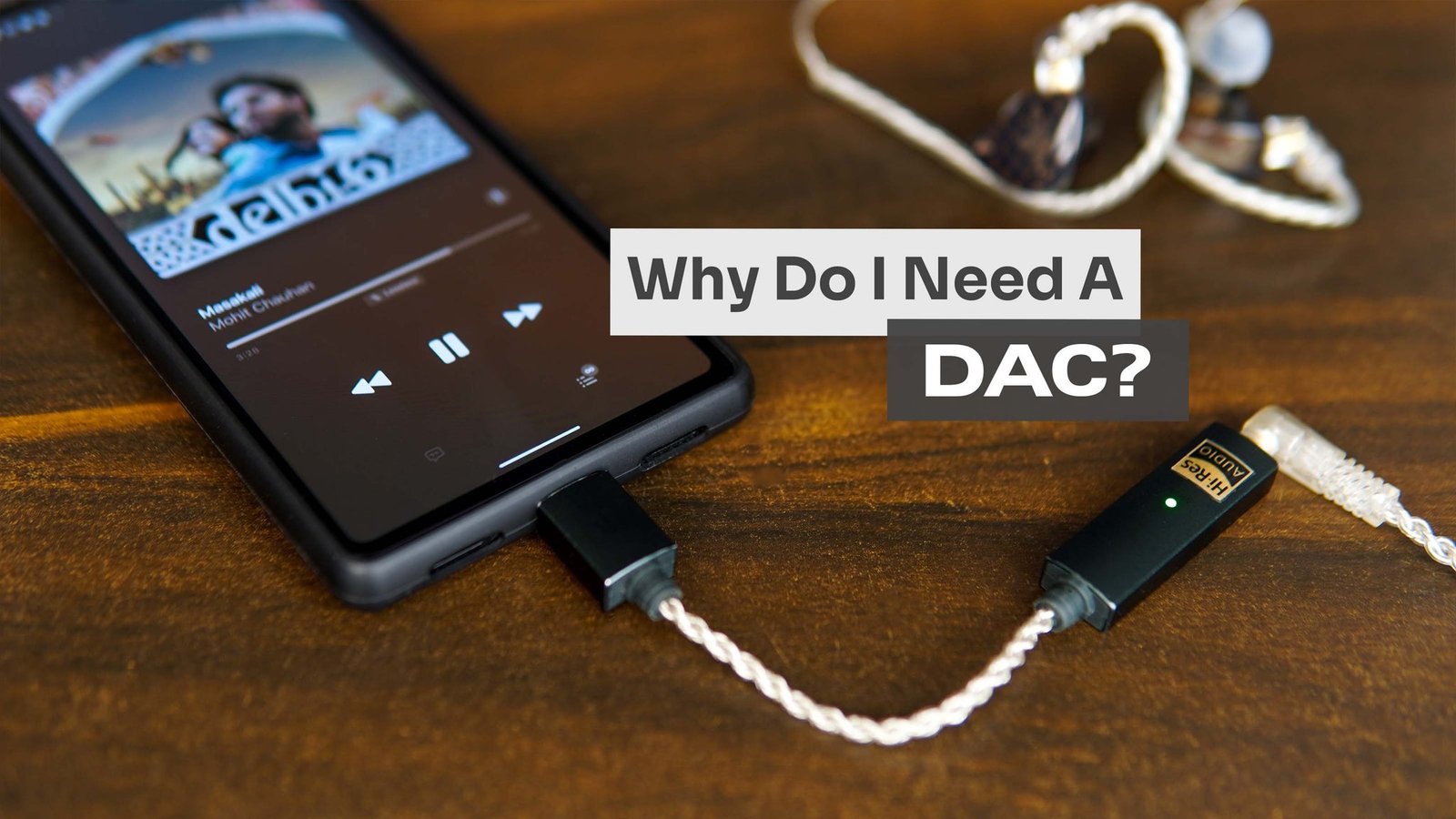 Why do I need a DAC? Why do I need a DAC?